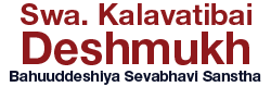 Swa.Kalavatibai Deshmukh Bahuuddeshiya Sevabhavi Sanstha